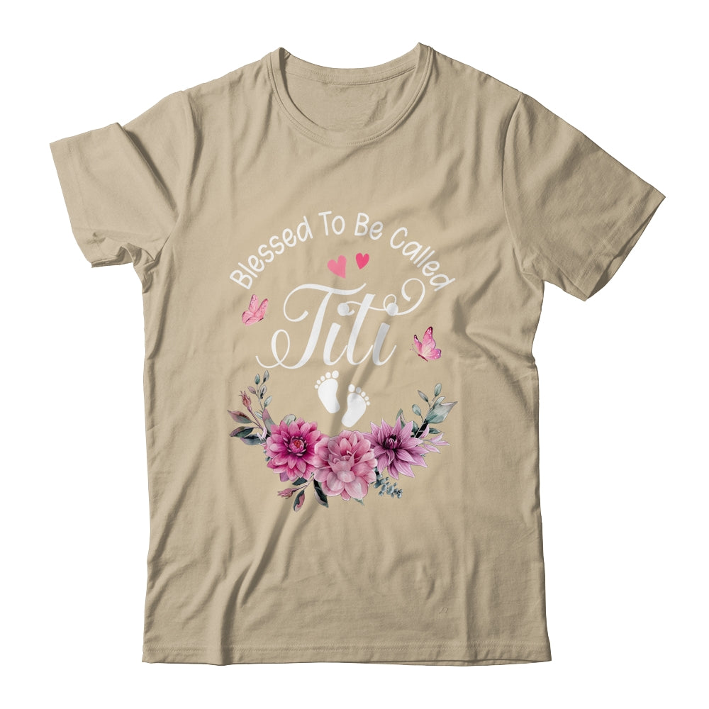Blessed To Be Called Titi Women Floral Decor Titi Shirt & Tank Top | teecentury