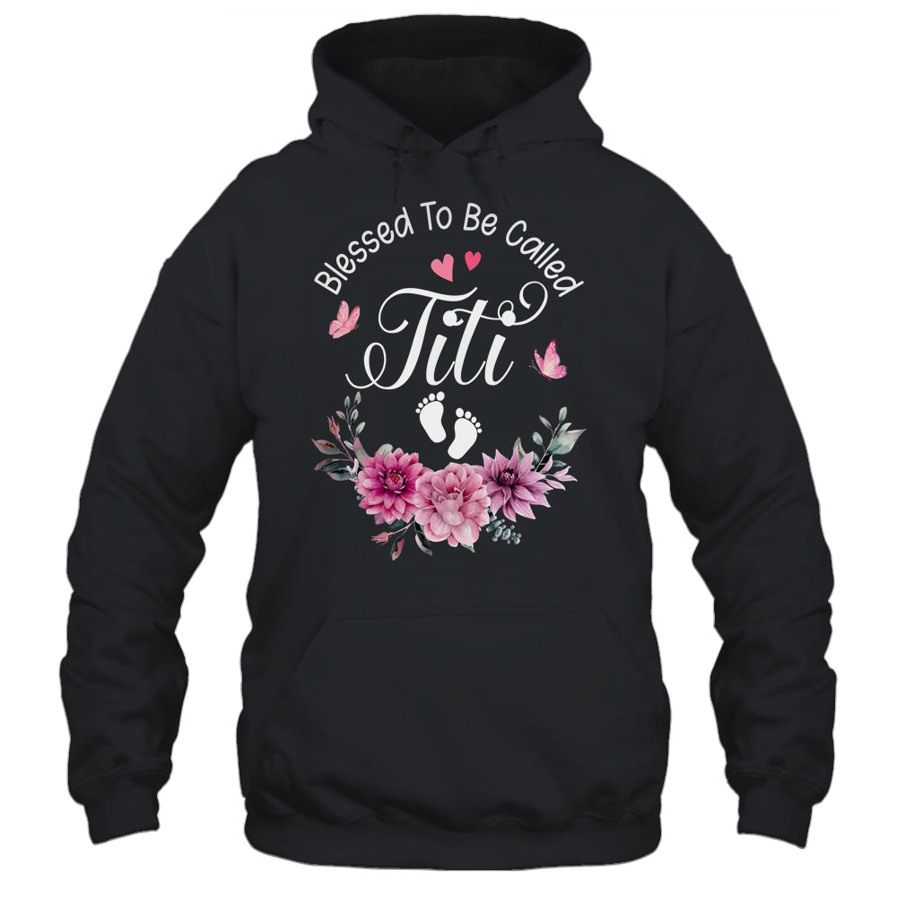 Blessed To Be Called Titi Women Floral Decor Titi Shirt & Tank Top | teecentury