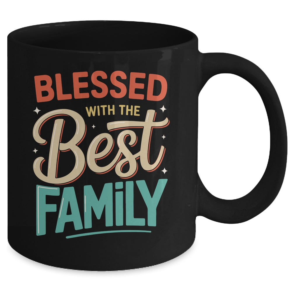 Blessed With The Best Family Reunion Family Matching Mug | teecentury