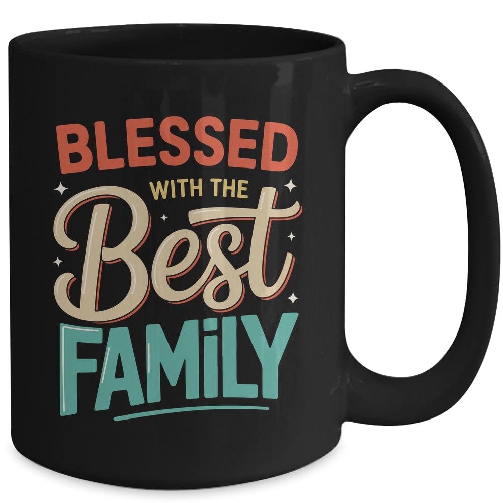 Blessed With The Best Family Reunion Family Matching Mug | teecentury