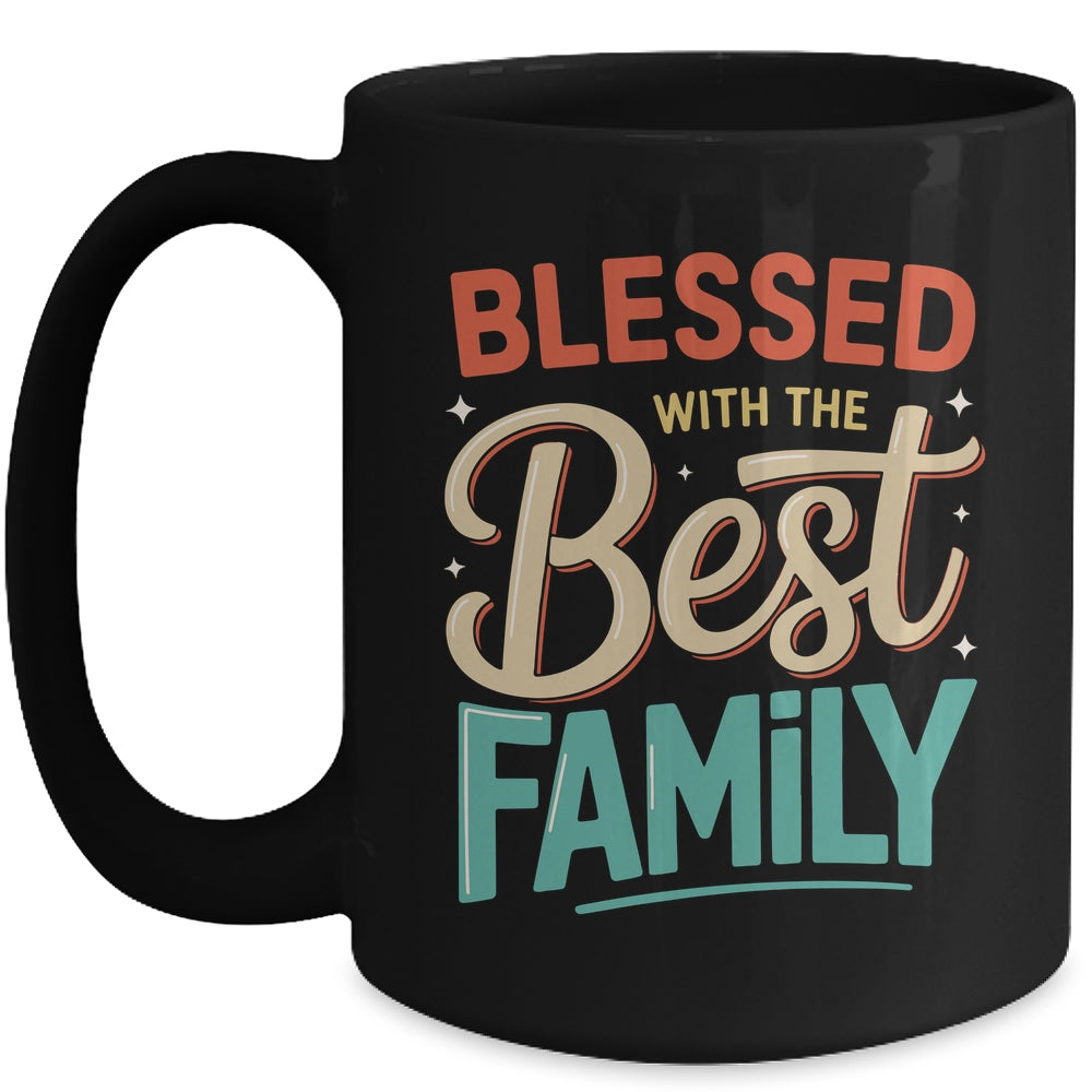 Blessed With The Best Family Reunion Family Matching Mug | teecentury