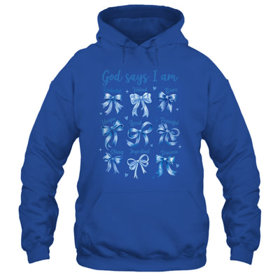 Blue Bow God Say I Am Christian Girl Women Bible Verse Jesus Shirt & Hoodie | teecentury