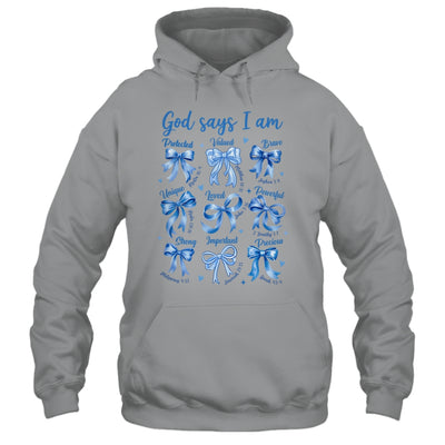 Blue Bow God Say I Am Christian Girl Women Bible Verse Jesus Shirt & Hoodie | teecentury
