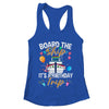 Board The Ship It's A Birthday Trip Cruise Cruising Vacation Shirt & Tank Top | teecentury