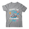 Board The Ship It's A Birthday Trip Funny Birthday Vacation Shirt & Tank Top | teecentury