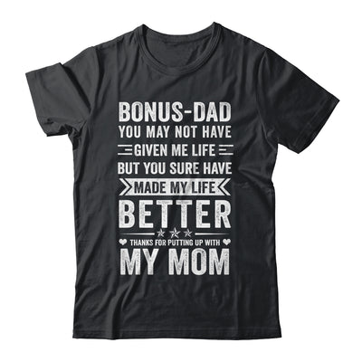 Bonus Dad From Daughter Son Wife Funny Fathers Day Step Dad Shirt & Hoodie | teecentury