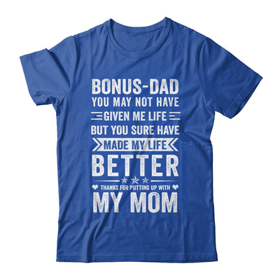 Bonus Dad From Daughter Son Wife Funny Fathers Day Step Dad Shirt & Hoodie | teecentury