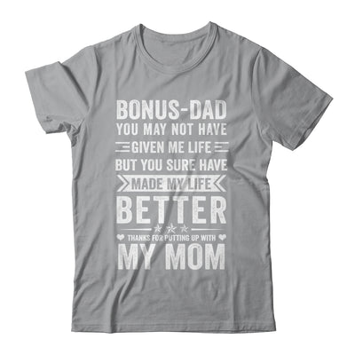 Bonus Dad From Daughter Son Wife Funny Fathers Day Step Dad Shirt & Hoodie | teecentury