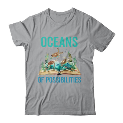 Book Sea Turtle Summer Reading Oceans Of Possibilities Shirt & Tank Top | teecentury