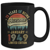Born January 1949 75th Birthday Made In 1949 75 Year Old Mug | teecentury