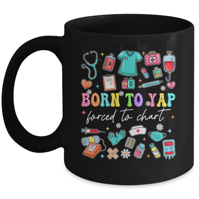 Born To Yap Forced To Chart Funny Vintage Nurses Men Women Mug | teecentury