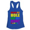 Break My Hole Not My Heart Funny Gay Pride LGBTQ Shirt & Tank Top | teecentury