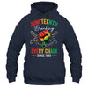 Breaking Every Chain Since 1865 Women Men Juneteenth Freedom Shirt & Hoodie | teecentury