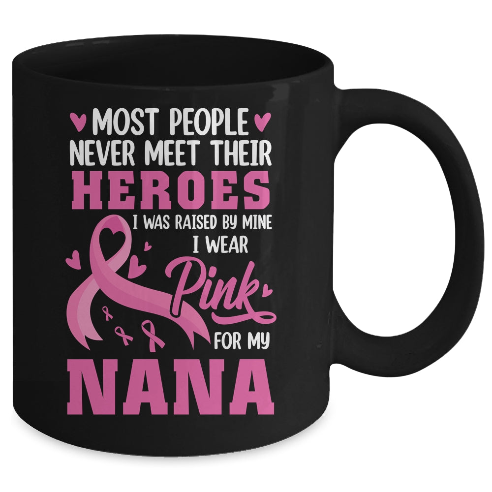 Breast Cancer Awareness Wear Pink For My Nana Support Kids Mug | teecentury