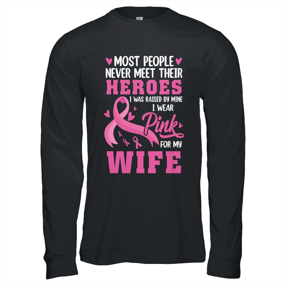 Breast Cancer Awareness Wear Pink For My Wife Support Shirt & Hoodie | teecentury