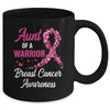Breast Cancer Fighter Awareness Aunt Of A Warrior Mug | teecentury