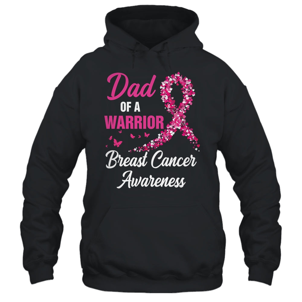 Breast Cancer Fighter Awareness Dad Of A Warrior Shirt & Hoodie | teecentury