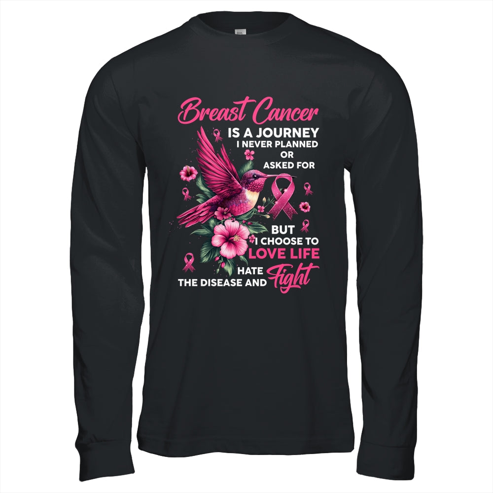 Breast Cancer Is A Journey I Never Planned Awareness Support Shirt & Hoodie | teecentury