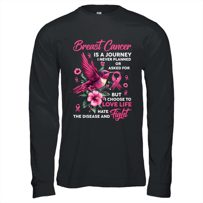 Breast Cancer Is A Journey I Never Planned Awareness Support Shirt & Hoodie | teecentury