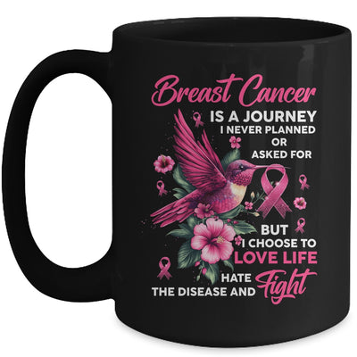 Breast Cancer Is A Journey I Never Planned Awareness Support Mug | teecentury