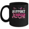 Breast Cancer Support Squad Breast Cancer Awareness Warrior Mug | teecentury