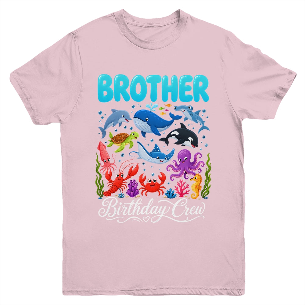Brother Birthday Crew Ocean Animals Birthday Under Sea Youth Shirt | teecentury