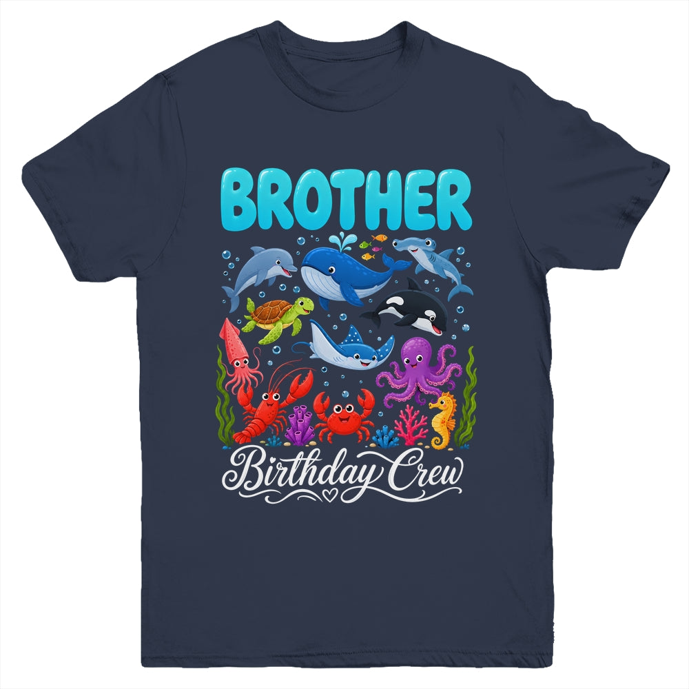 Brother Birthday Crew Ocean Animals Birthday Under Sea Youth Shirt | teecentury