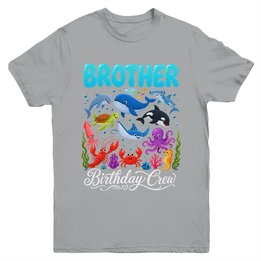Brother Birthday Crew Ocean Animals Birthday Under Sea Youth Shirt | teecentury