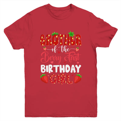 Brother Of The Berry First Birthday Of Girl Strawberry Youth Shirt | teecentury
