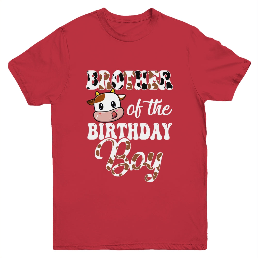 Brother Of The Birthday Boy Cow Farm 1st Birthday Boy Youth Shirt | teecentury