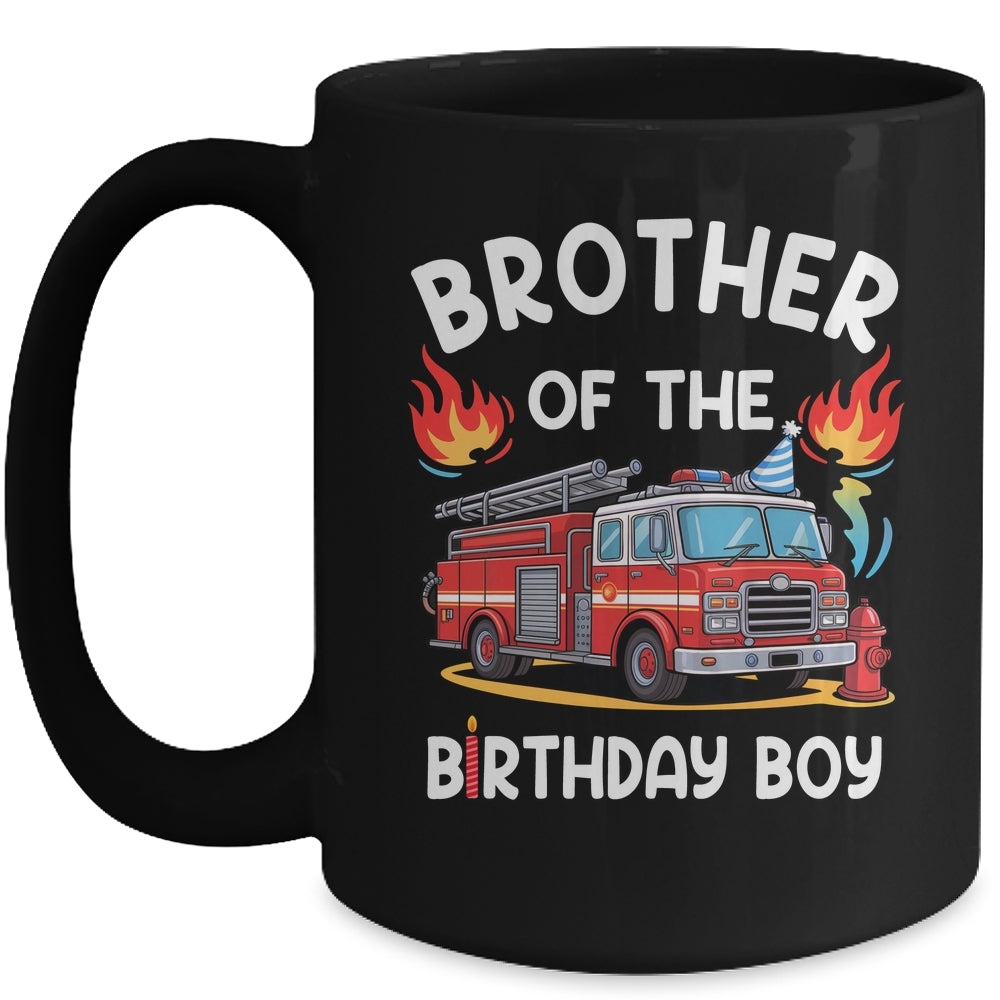Brother Of The Birthday Boy Fire Truck Firefighter 1st Party Mug | teecentury