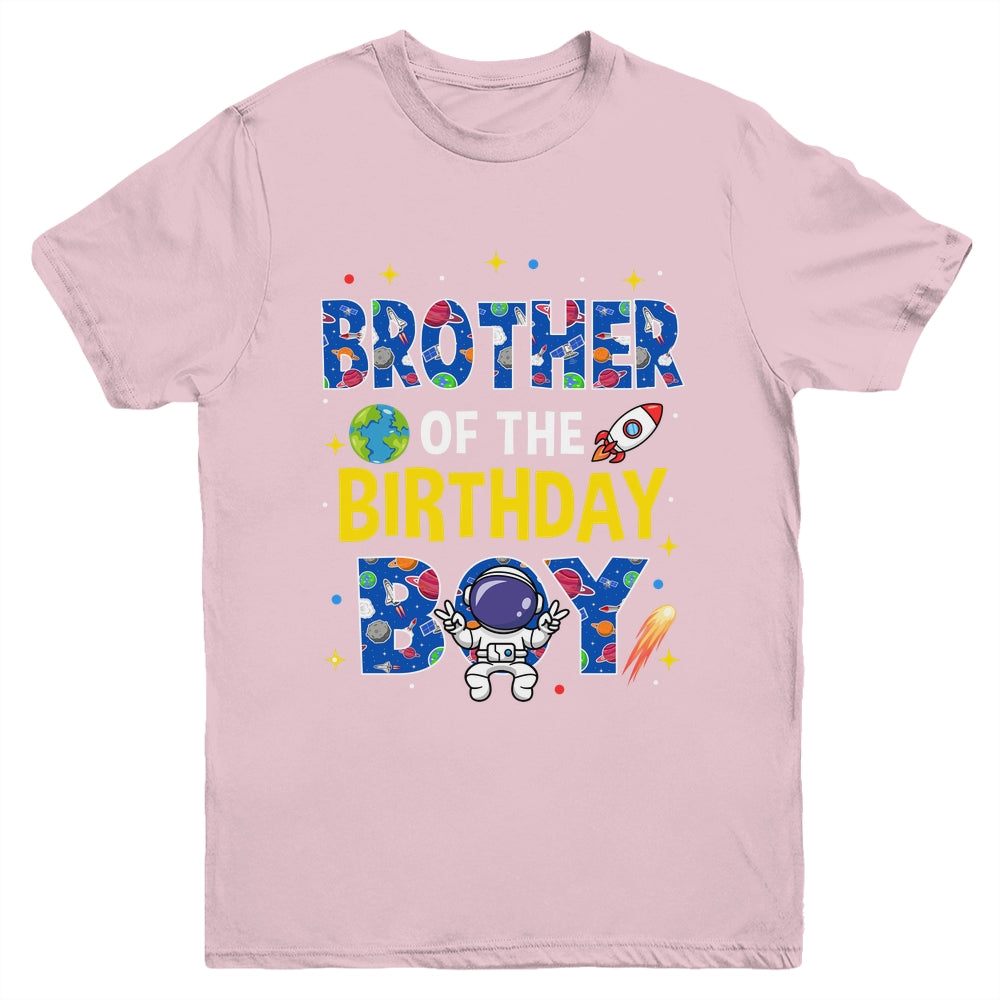 Brother Of The Birthday Boy Space Astronaut Family Birthday Youth Shirt | teecentury