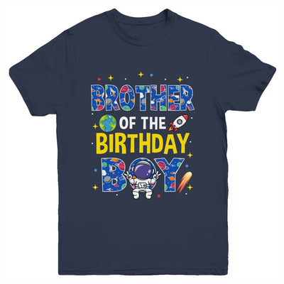 Brother Of The Birthday Boy Space Astronaut Family Birthday Youth Shirt | teecentury