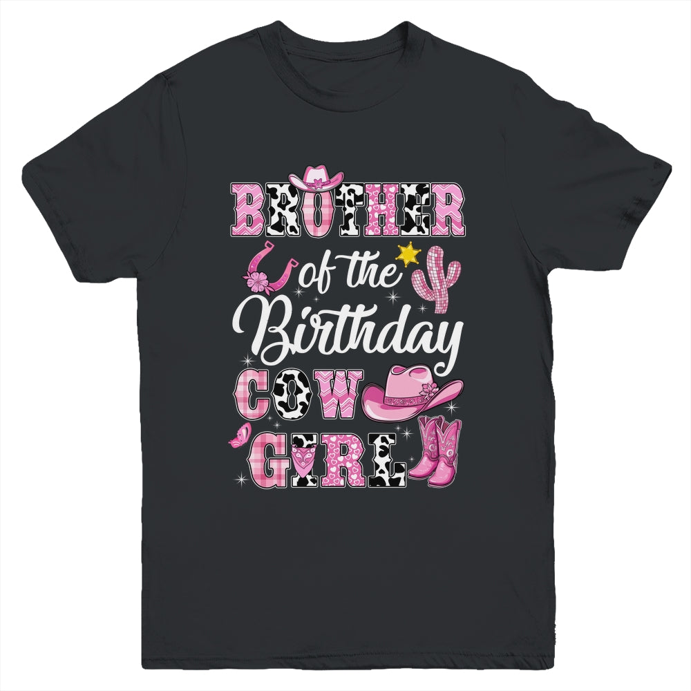Brother Of The Birthday Cow Girl Western Cowgirl 1st Birthday Youth Shirt | teecentury