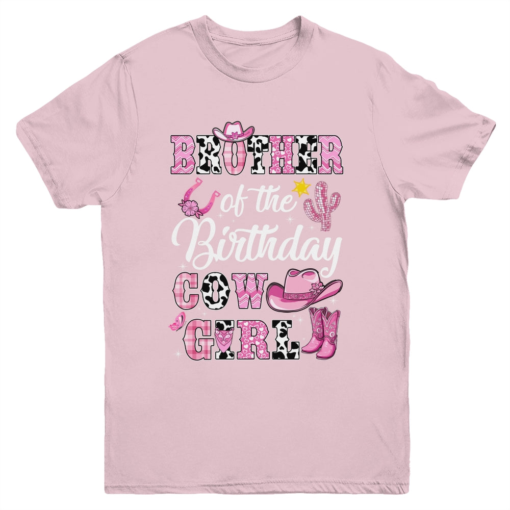 Brother Of The Birthday Cow Girl Western Cowgirl 1st Birthday Youth Shirt | teecentury