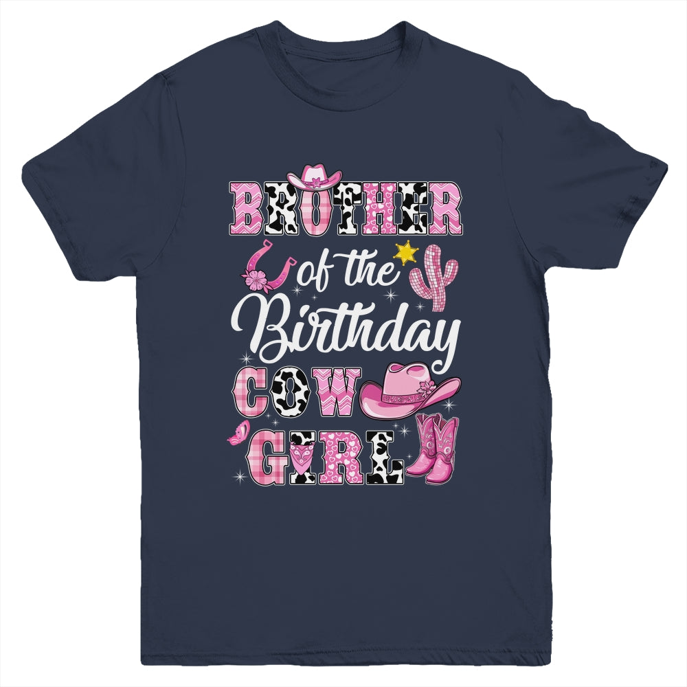 Brother Of The Birthday Cow Girl Western Cowgirl 1st Birthday Youth Shirt | teecentury