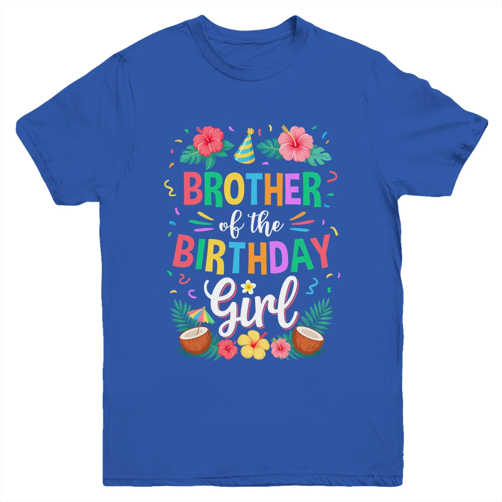 Brother Of The Birthday Girl Aloha Hawaii Party 1st Birthday Youth Shirt | teecentury