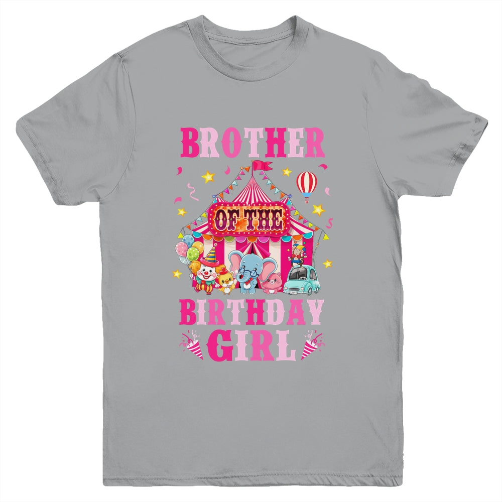 Brother Of The Birthday Girl Circus Carnival Family Party Youth Shirt | teecentury