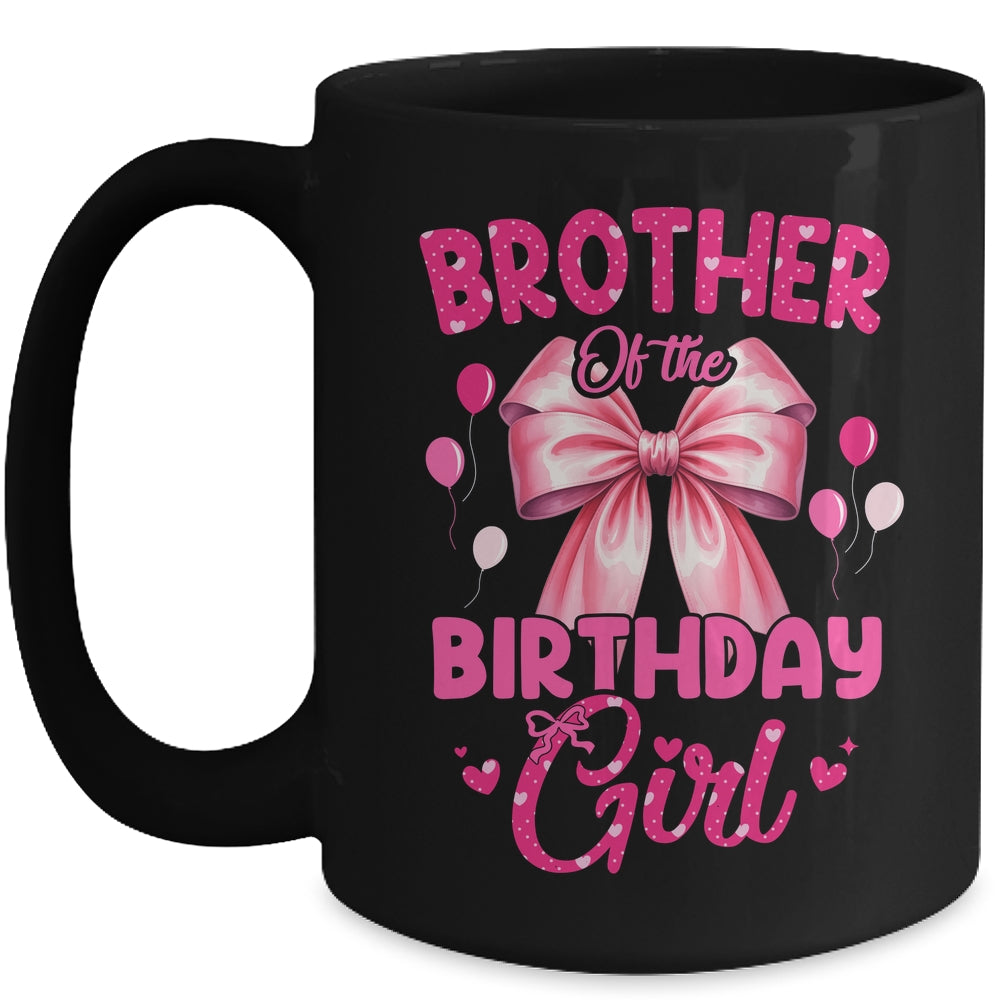 Brother Of The Birthday Girl Coquette Bow Matching Family Mug | teecentury