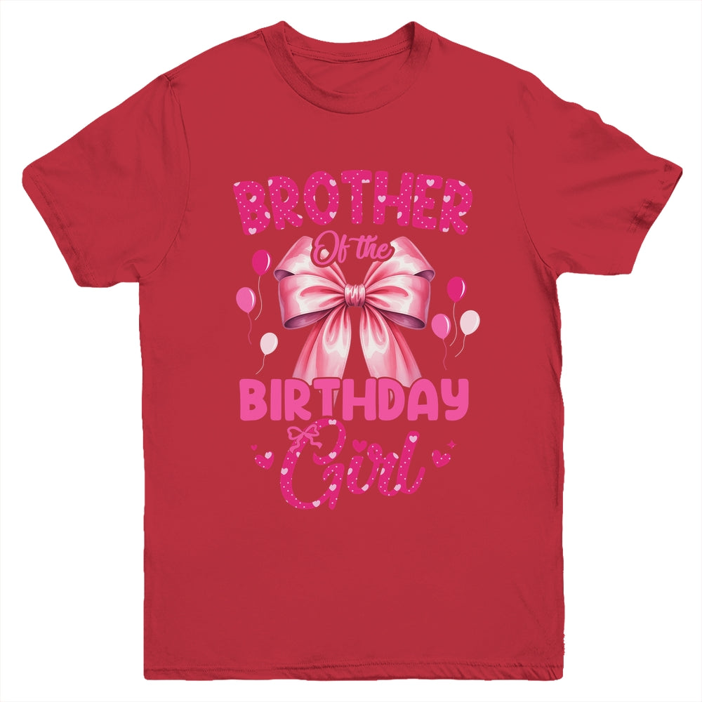 Brother Of The Birthday Girl Coquette Bow Matching Family Youth Shirt | teecentury
