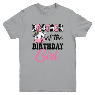 Brother Of The Birthday Girl Cow Farm 1st Birthday Girl Youth Shirt | teecentury
