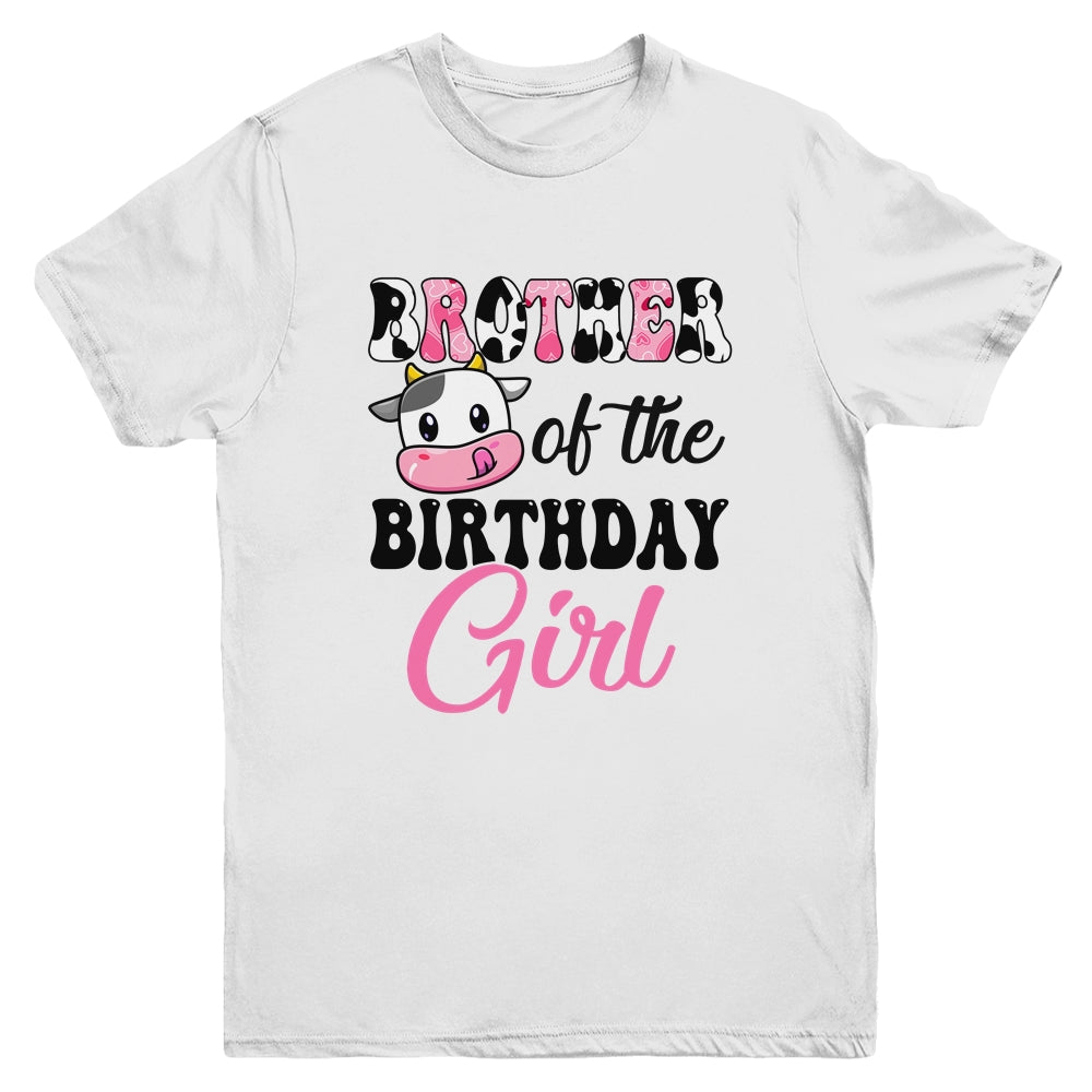 Brother Of The Birthday Girl Cow Farm 1st Birthday Girl Youth Shirt | teecentury