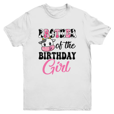 Brother Of The Birthday Girl Cow Farm 1st Birthday Girl Youth Shirt | teecentury