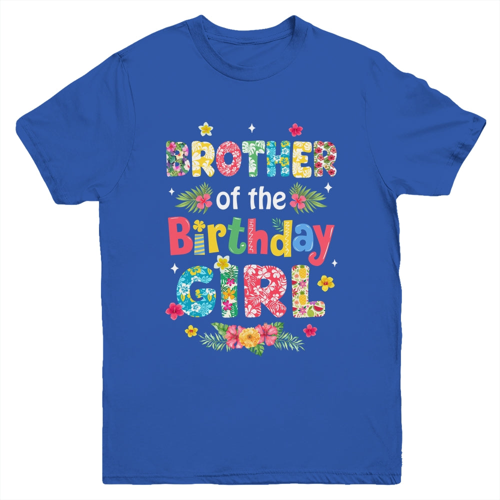 Brother Of The Birthday Girl Hawaii Family Party Decor Youth Shirt | teecentury
