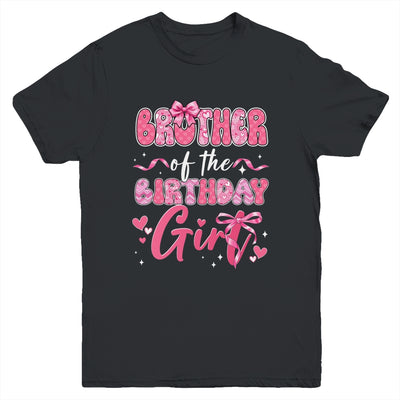 Brother Of The Birthday Girl Pink Coquette Bow Family Youth Shirt | teecentury