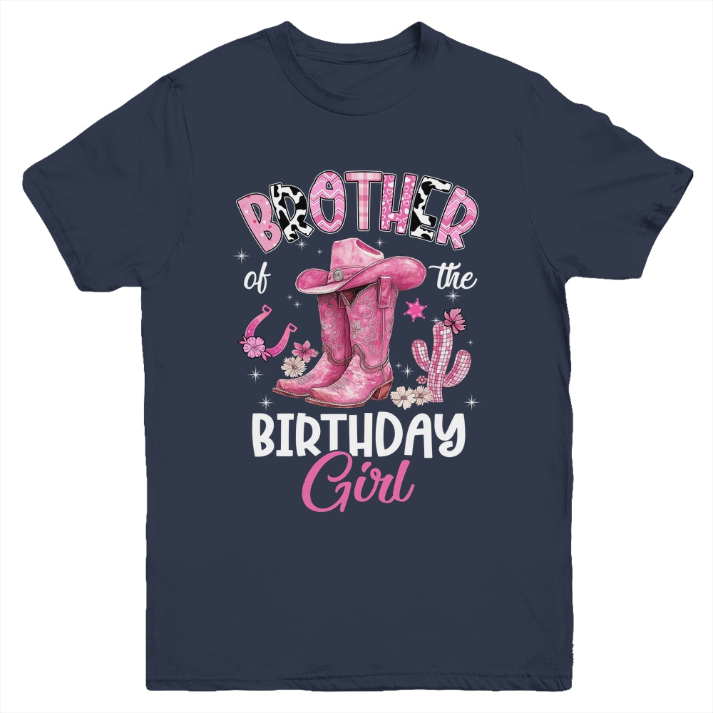 Brother Of The Birthday Girl Pink Cowgirl Western Cow Girl Youth Shirt | teecentury
