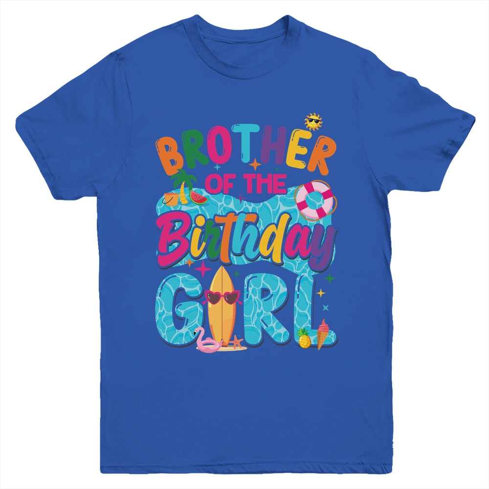Brother Of The Birthday Girl Pool Party Beach Family Matching Youth Shirt | teecentury