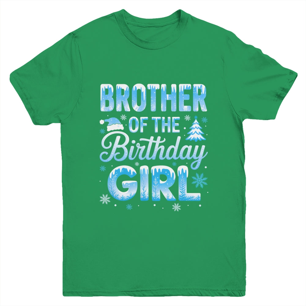 Brother Of The Birthday Girl Snowflakes Winter Family Matching Youth Shirt | teecentury