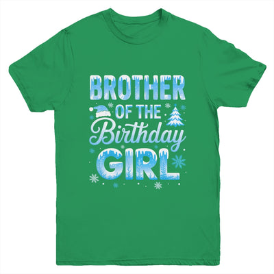 Brother Of The Birthday Girl Snowflakes Winter Family Matching Youth Shirt | teecentury