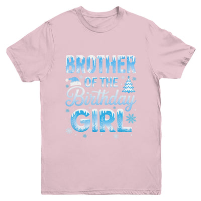 Brother Of The Birthday Girl Snowflakes Winter Family Matching Youth Shirt | teecentury